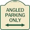 Signmission Angle Parking W/ Bidirectional Arrow Heavy-Gauge Aluminum Sign, 18" x 18", TG-1818-24345 A-DES-TG-1818-24345 - alternate 1